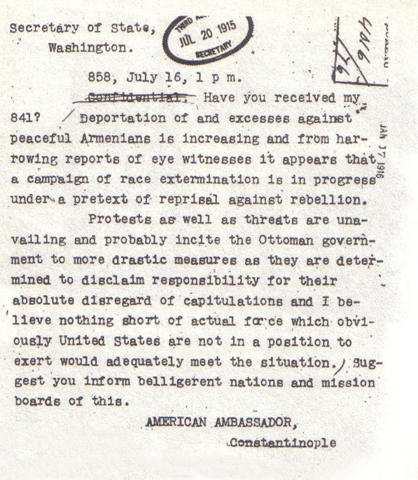 Telegrama del embajador estadounidense Henry Morgenthau del 16 de julio de 1915. Informa a Washington sobre una campaña de exterminio racial contra los armenios.
